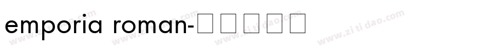 emporia roman字体转换